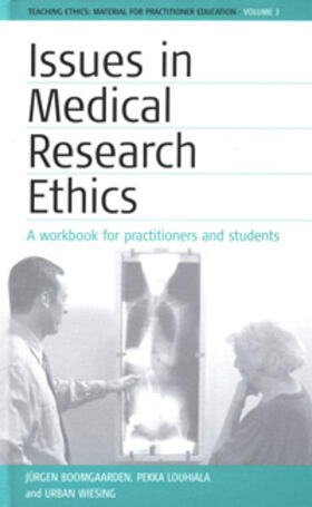 Boomgaarden / Louhiala / Wiesing | Issues in Medical Research Ethics | Buch | 978-1-57181-601-6 | sack.de