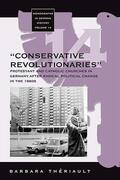 Theriault |  The 'Conservative Revolutionaries' | Buch |  Sack Fachmedien