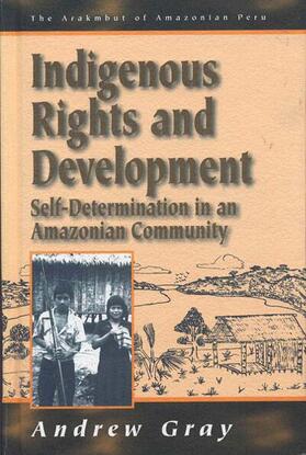 Gray | Indigenous Rights and Development | Buch | 978-1-57181-837-9 | sack.de