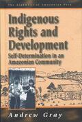 Gray |  Indigenous Rights and Development | Buch |  Sack Fachmedien