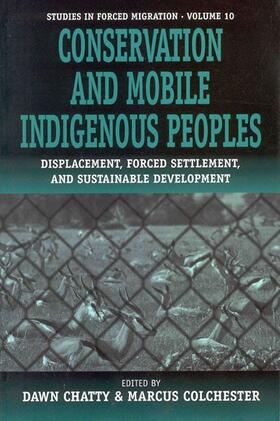 Chatty / Colchester | Conservation and Mobile Indigenous Peoples | Buch | 978-1-57181-842-3 | sack.de