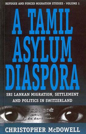 McDowell | A Tamil Asylum Diaspora | Buch | 978-1-57181-917-8 | sack.de