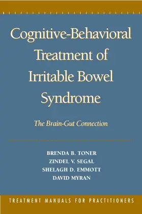 Toner / Segal / Emmott |  Cognitive-Behavioral Treatment of Irritable Bowel Syndrome | Buch |  Sack Fachmedien