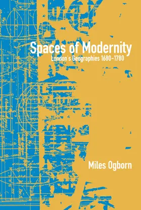 Ogborn |  Spaces of Modernity | Buch |  Sack Fachmedien