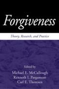 McCullough / Pargament / Thoresen |  Forgiveness | Buch |  Sack Fachmedien