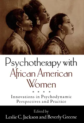 Jackson / Greene |  Psychotherapy with African American Women | Buch |  Sack Fachmedien