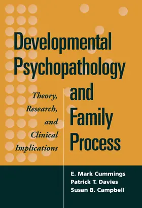 Cummings / Davies / Campbell | Developmental Psychopathology and Family Process | Buch | 978-1-57230-597-7 | sack.de