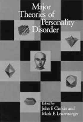 Clarkin / Lenzenweger |  Major Theories of Personality Disorder | Buch |  Sack Fachmedien