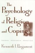Pargament |  The Psychology of Religion and Coping | Buch |  Sack Fachmedien