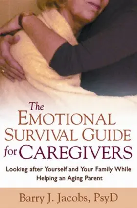 Jacobs |  The Emotional Survival Guide for Caregivers | Buch |  Sack Fachmedien