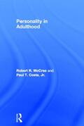 McCrae / Costa / Costa Jr. |  Personality in Adulthood | Buch |  Sack Fachmedien