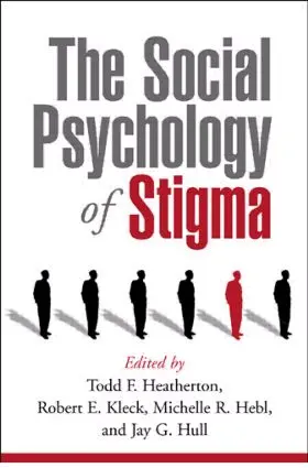 Heatherton / Kleck / Hebl |  The Social Psychology of Stigma | Buch |  Sack Fachmedien