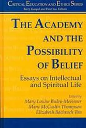 The Academy and the Possibility of Belief | Buch | 978-1-57273-220-9 | www.sack.de