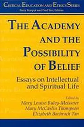 The Academy and the Possibility of Belief | Buch | 978-1-57273-221-6 | sack.de