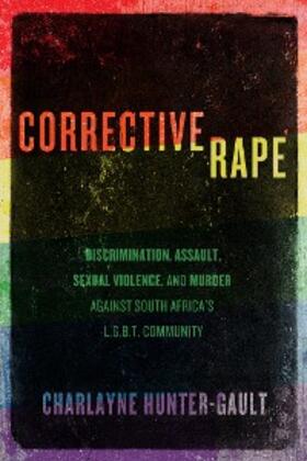 Hunter-Gault | Corrective Rape | E-Book | sack.de