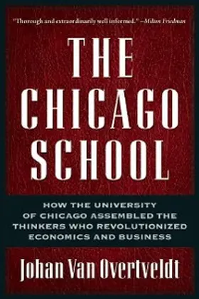 Overtveldt |  The Chicago School | eBook | Sack Fachmedien