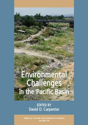 Carpenter | Environmental Challenges in the Pacific Basin, Volume 1140 | Buch | 978-1-57331-740-5 | sack.de