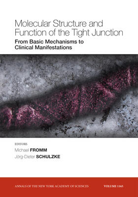 Fromm / Schulzke |  Molecular Structure and Function of the Tight Junction | Buch |  Sack Fachmedien