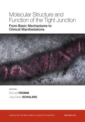 Fromm / Schulzke | Molecular Structure and Function of the Tight Junction | Buch | 978-1-57331-749-8 | sack.de