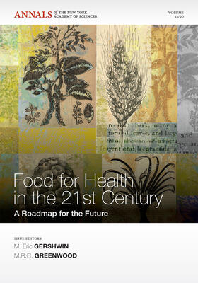 Gershwin / Greenwood |  Foods for Health in the 21st Century | Buch |  Sack Fachmedien