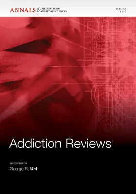 Uhl | Addiction Reviews 3, Volume 1216 | Buch | 978-1-57331-812-9 | www.sack.de