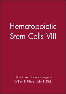 Kanz / Lengerke / Fibbe |  Hematopoietic Stem Cells VIII | Buch |  Sack Fachmedien