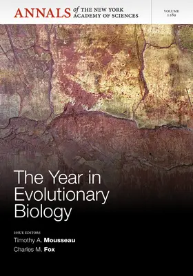 Mousseau / Fox |  The Year in Evolutionary Biology 2013, Volume 1289 | Buch |  Sack Fachmedien