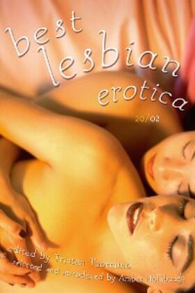 Taormino |  Best Lesbian Erotica 2002 | eBook | Sack Fachmedien
