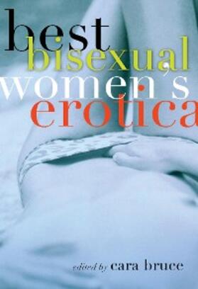 Bruce |  Best Bisexual Women's Erotica | eBook | Sack Fachmedien