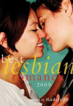 Radclyffe |  Best Lesbian Romance 2009 | eBook | Sack Fachmedien