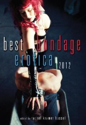 Bussel |  Best Bondage Erotica 2012 | eBook | Sack Fachmedien