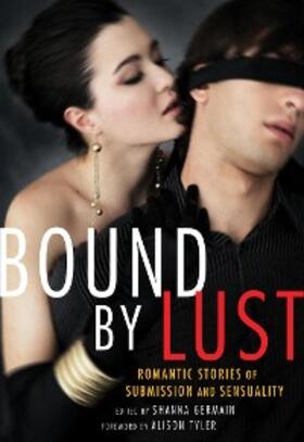 Germain |  Bound by Lust | eBook | Sack Fachmedien