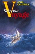 Caldwell |  Desperate Voyage | eBook | Sack Fachmedien