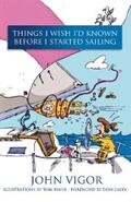 Vigor |  Things I Wish I'd Known Before I Started Sailing | eBook | Sack Fachmedien