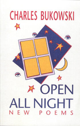 Bukowski |  Open All Night | Buch |  Sack Fachmedien