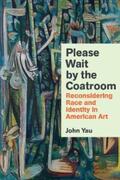 Yau |  Please Wait by the Coatroom | eBook | Sack Fachmedien