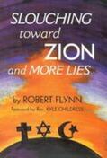 Flynn |  Slouching Toward Zion and More Lies | Buch |  Sack Fachmedien