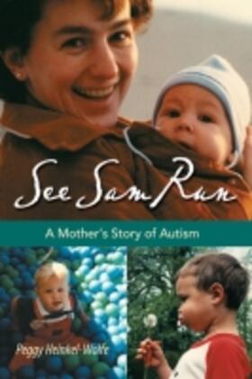 Heinkel-Wolfe | See Sam Run: A Mother's Story of Autism | Buch | 978-1-57441-244-4 | sack.de