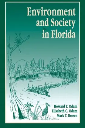 Odum |  Environment and Society in Florida | Buch |  Sack Fachmedien