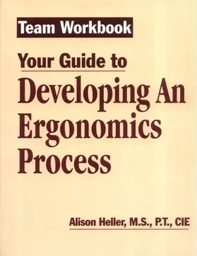 Heller-Ono | Team Workbook-Your Guide To Developing An Ergonomics Process | Buch | 978-1-57444-212-0 | sack.de