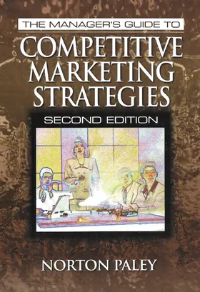 Paley |  The Manager's Guide to Competitive Marketing Strategies, Second Edition | Buch |  Sack Fachmedien