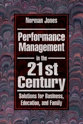 Jones |  Performance Management in the 21st Century | Buch |  Sack Fachmedien
