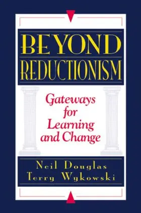 Douglas / Wykowski |  Beyond Reductionism | Buch |  Sack Fachmedien