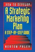 Paley |  How to Develop a Strategic Marketing Plan | Buch |  Sack Fachmedien