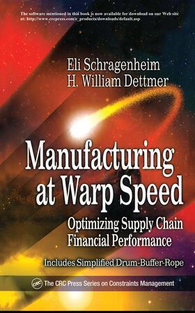 Schragenheim / Dettmer | Manufacturing at Warp Speed | Buch | 978-1-57444-293-9 | sack.de