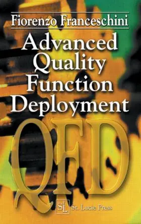 Franceschini | Advanced Quality Function Deployment | Buch | 978-1-57444-321-9 | www.sack.de