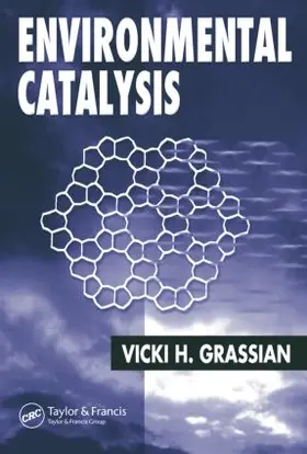 Grassian | Environmental Catalysis | Buch | 978-1-57444-462-9 | www.sack.de