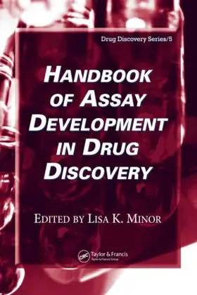 Minor |  Handbook of Assay Development in Drug Discovery | Buch |  Sack Fachmedien