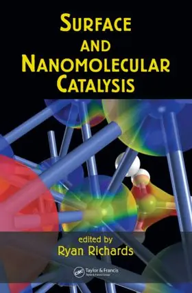 Richards |  Surface and Nanomolecular Catalysis | Buch |  Sack Fachmedien