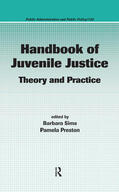 Sims / Preston |  Handbook of Juvenile Justice | Buch |  Sack Fachmedien